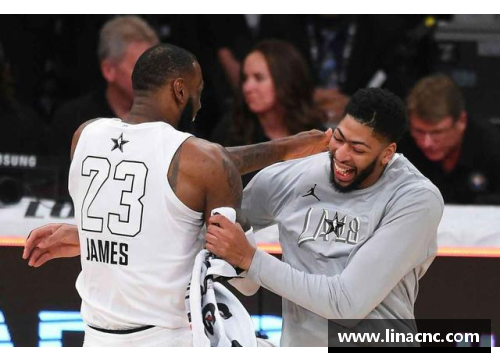 NBA超级巨星浓眉：统治力与团队精神的完美结合